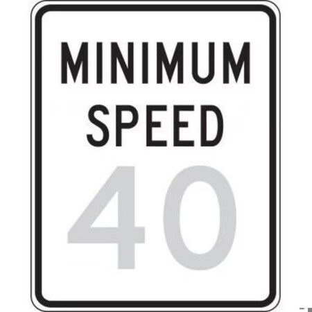 Accuform SPEED LIMIT SIGN MINIMUM SPEED  FRR63840RA FRR63840RA